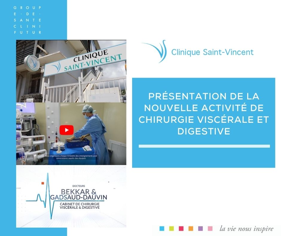 Présentation de la nouvelle activité de chirurgie viscérale et digestive à la Clinique Saint-Vincent